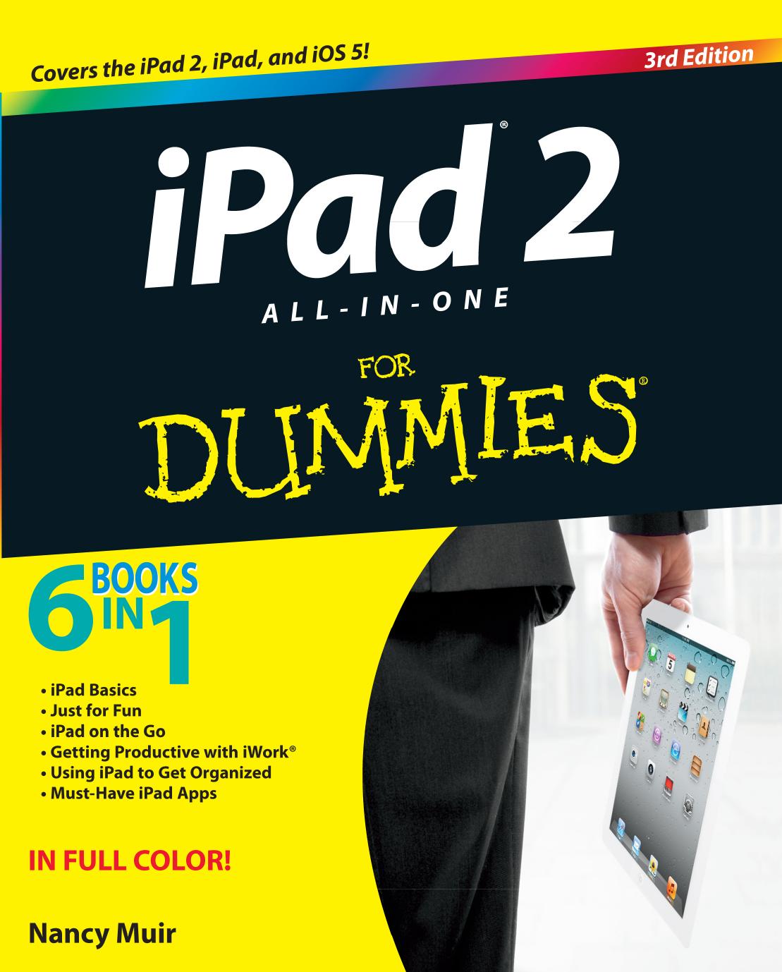 iPad 2 All-In-One for Dummies by Nancy C. Muir; Jesse Feiler
