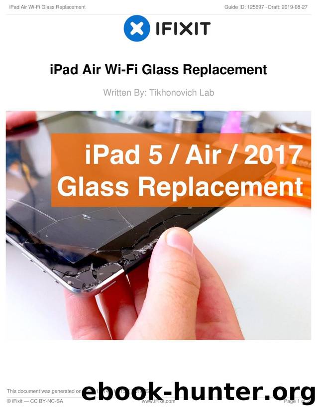 iPad Air Wi-Fi Glass Replacement by Unknown