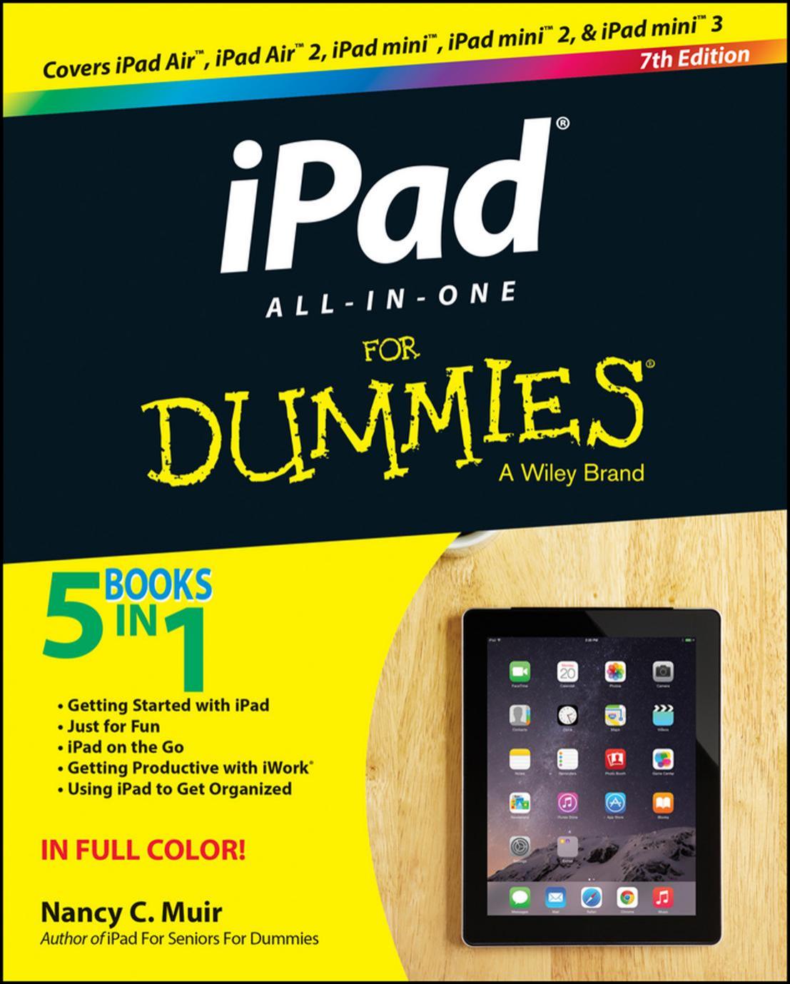 iPad All-in-One For Dummies by Nancy C. Muir