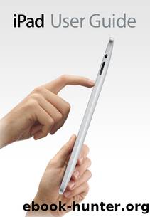 iPad User Guide by Apple Inc