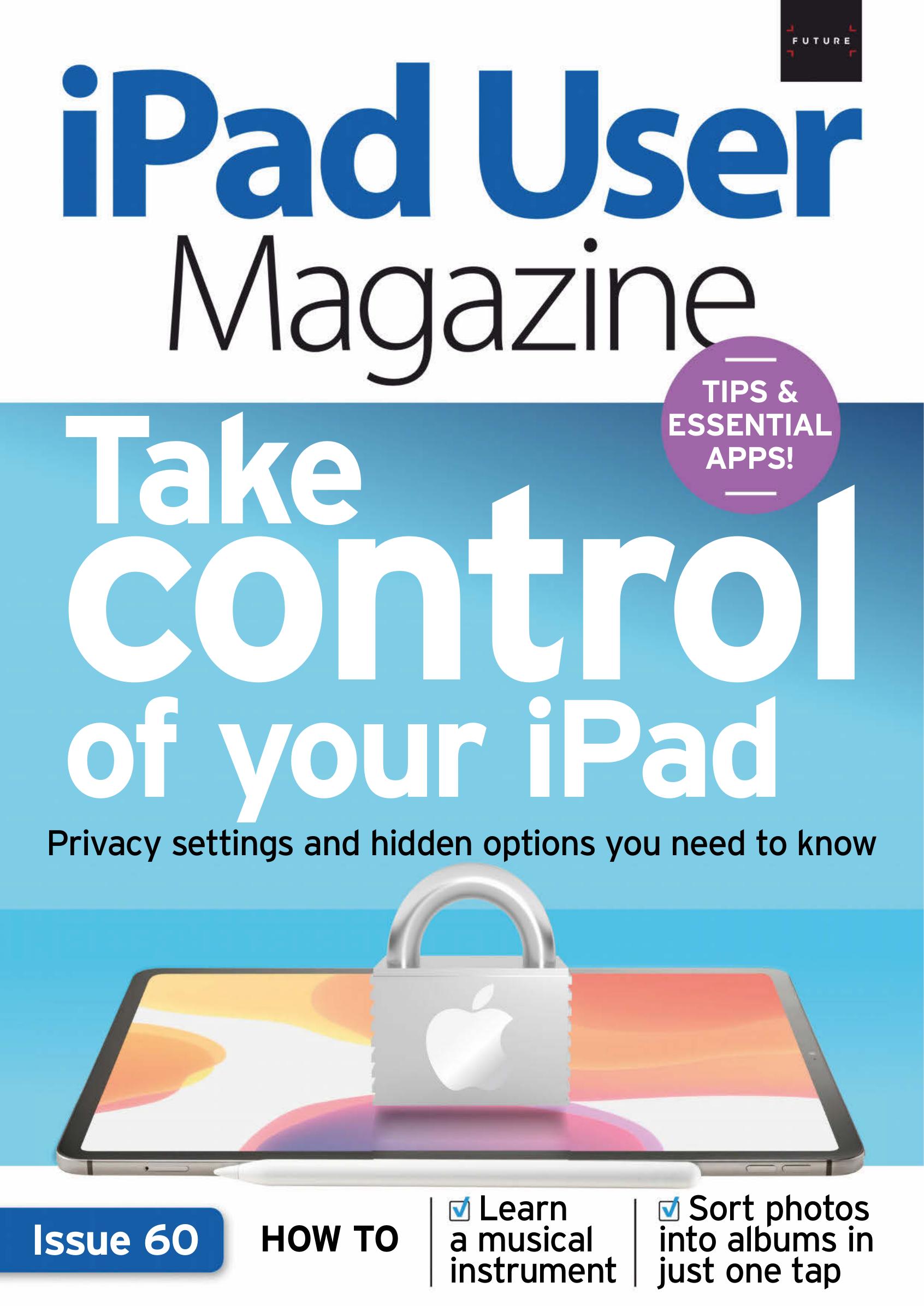 iPad User Magazine 60 - 2020 UK by 2020 UK