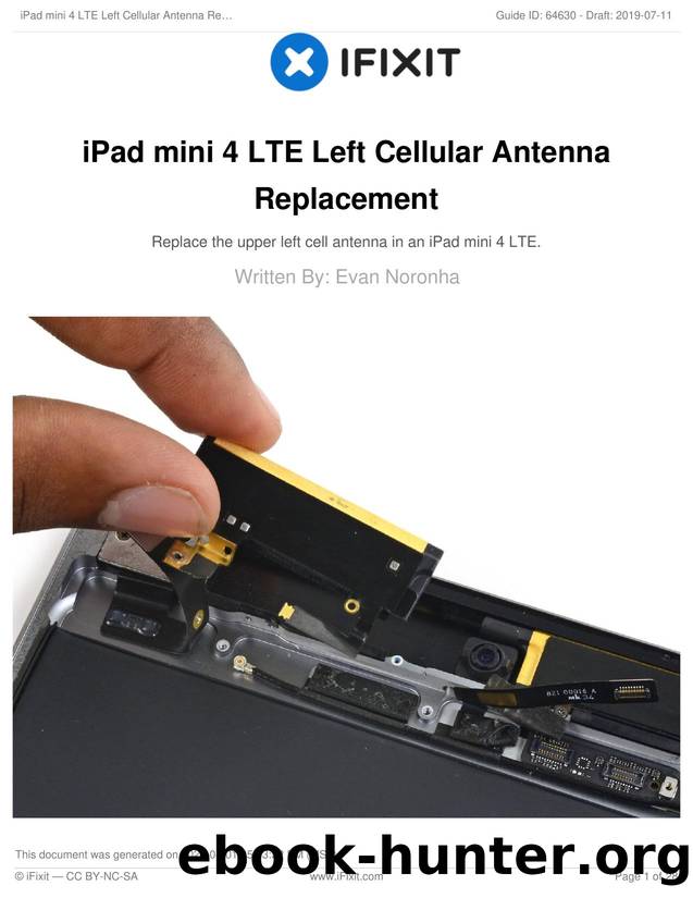 iPad mini 4 LTE Left Cellular Antenna Replacement by Unknown