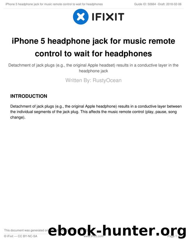 iPhone 5 headphone jack for music remote control to wait for headphones by Unknown