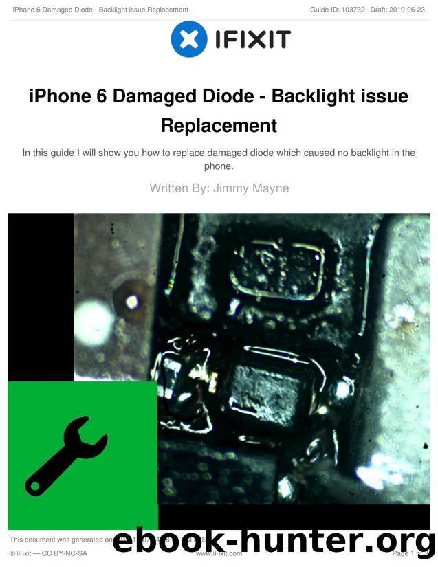 iPhone 6 Damaged Diode - Backlight issue Replacement by Backlight issue Replacement