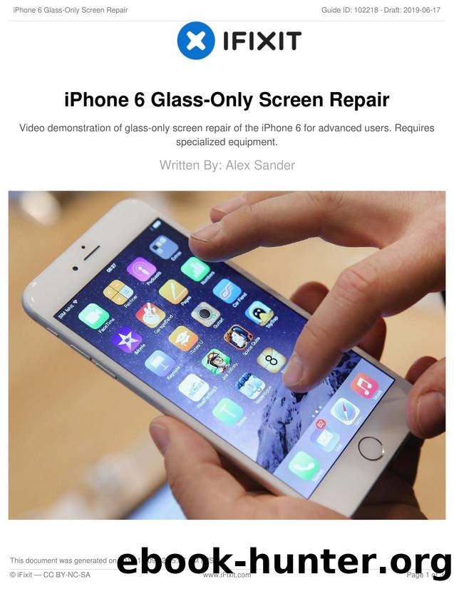 iPhone 6 Glass-Only Screen Repair by Unknown