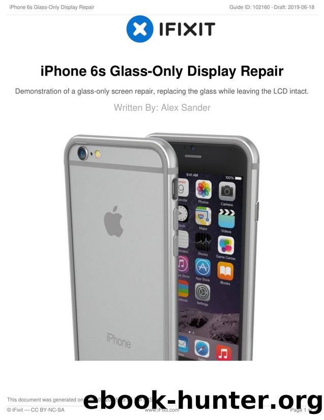 iPhone 6s Glass-Only Display Repair by Unknown