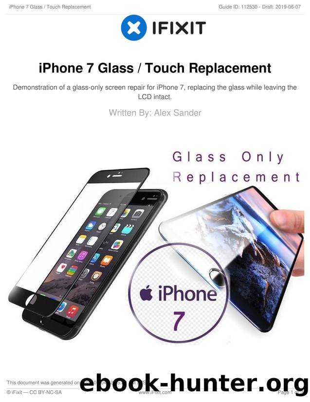 iPhone 7 Glass  Touch Replacement by Unknown