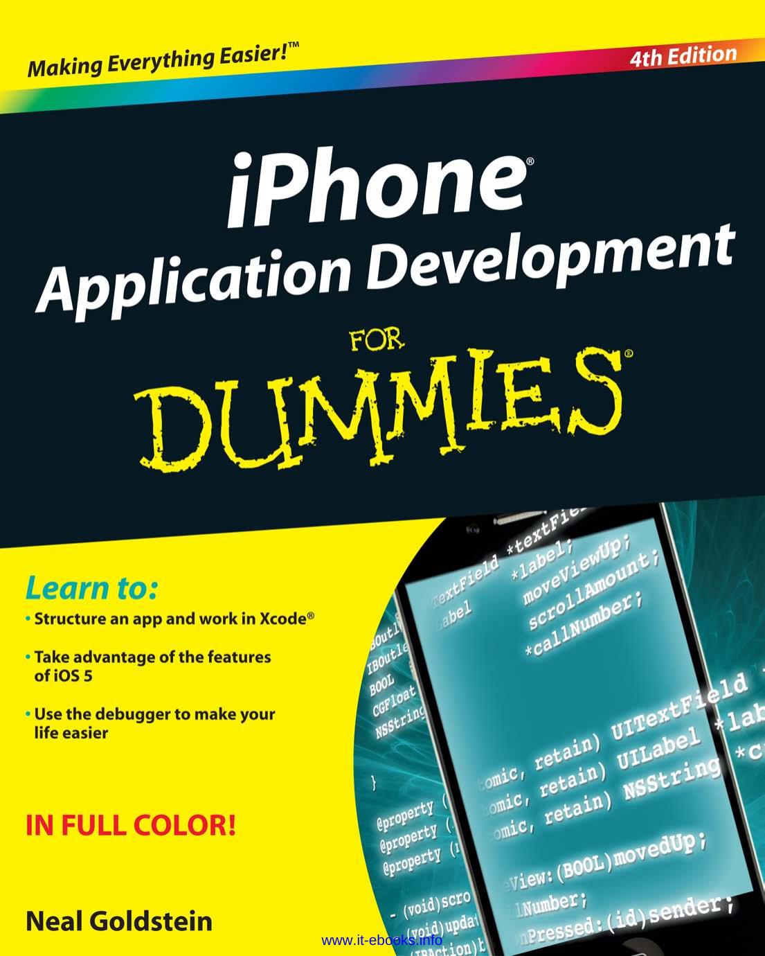 iPhone Application Development For Dummies, 4th Edition by Neal Goldstein