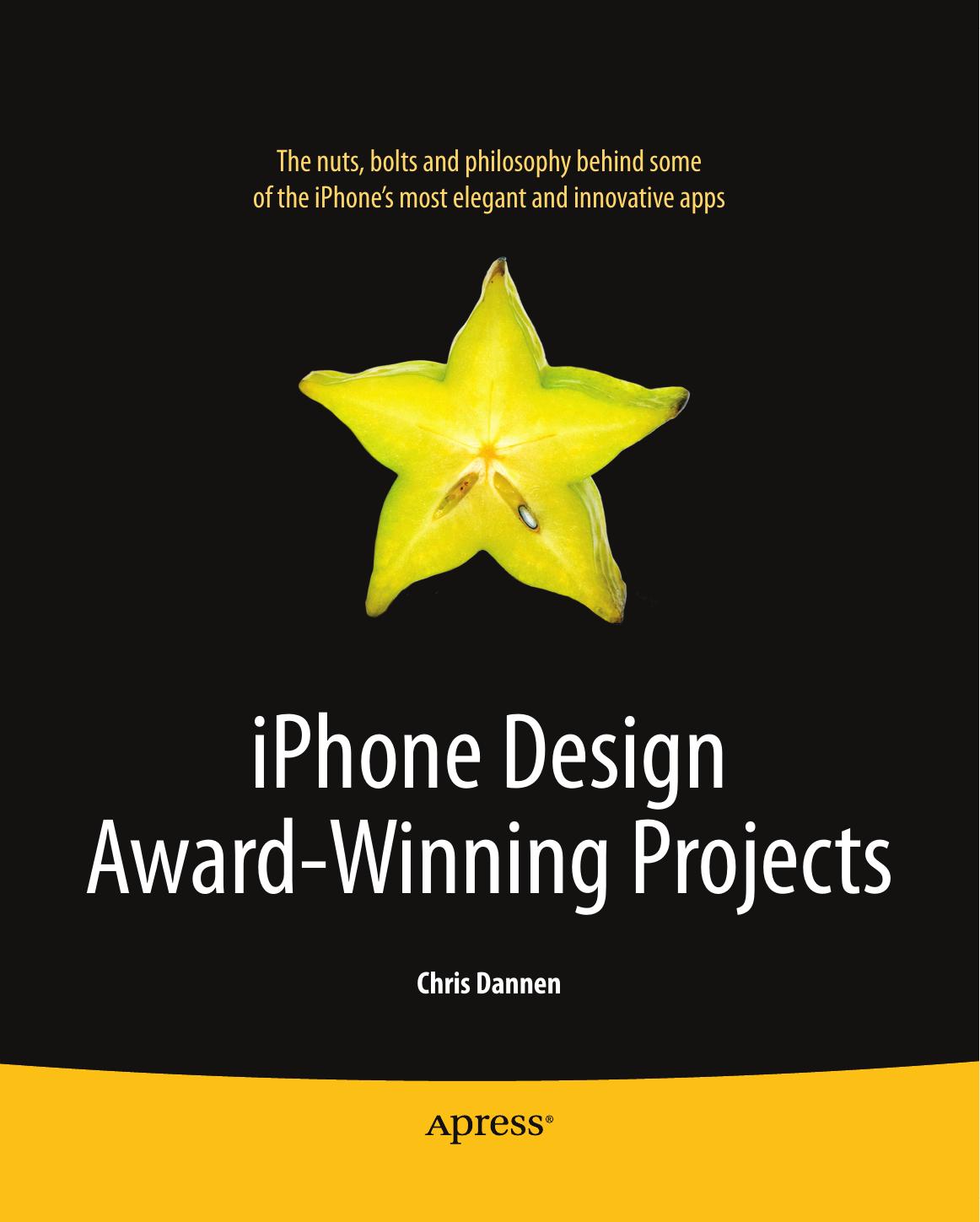 iPhone Design Award-Winning Projects by Chris Dannen
