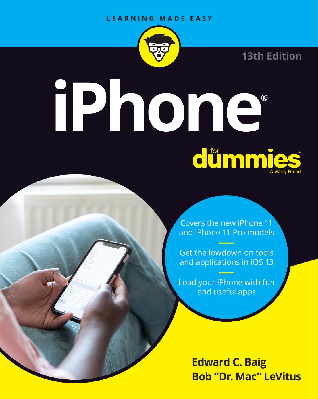 iPhone For Dummies by Edward C. Baig Bob “Dr. Mac” LeVitus