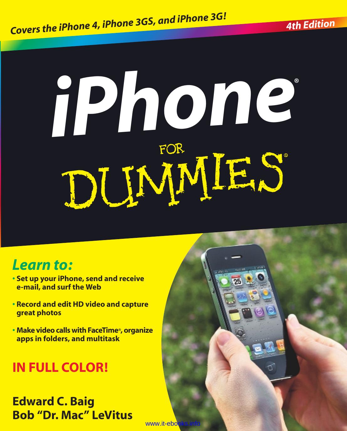 iPhone For Dummies, 4th edition by Edward C. Baig Bob LeVitus