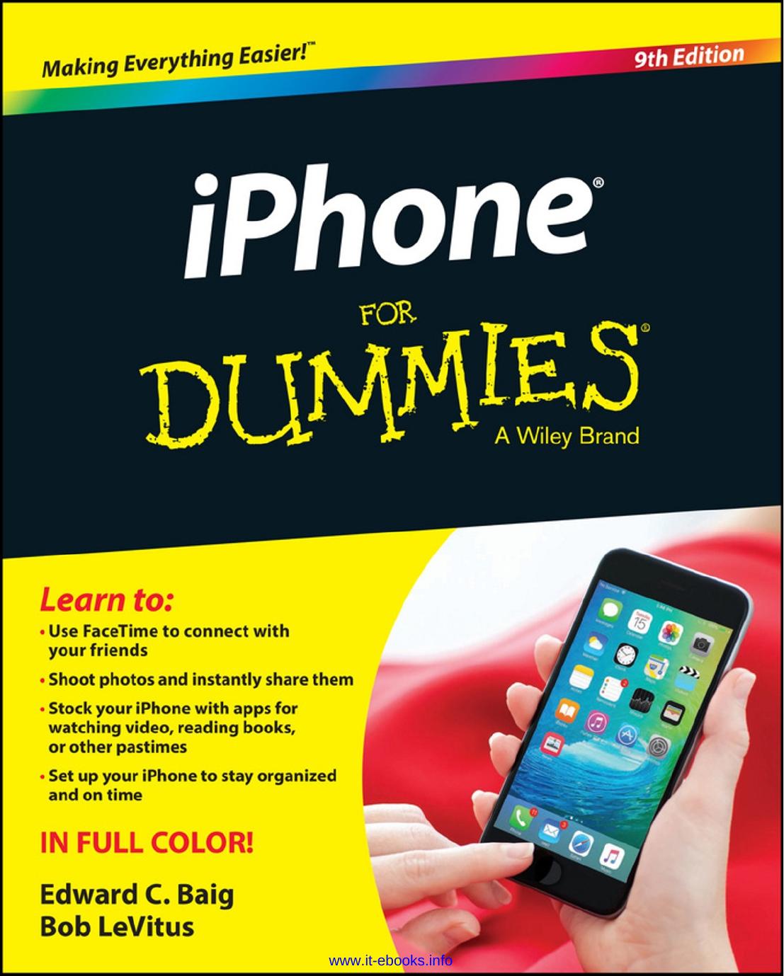 iPhone For Dummies, 9th Edition by Edward C. Baig Bob LeVitus