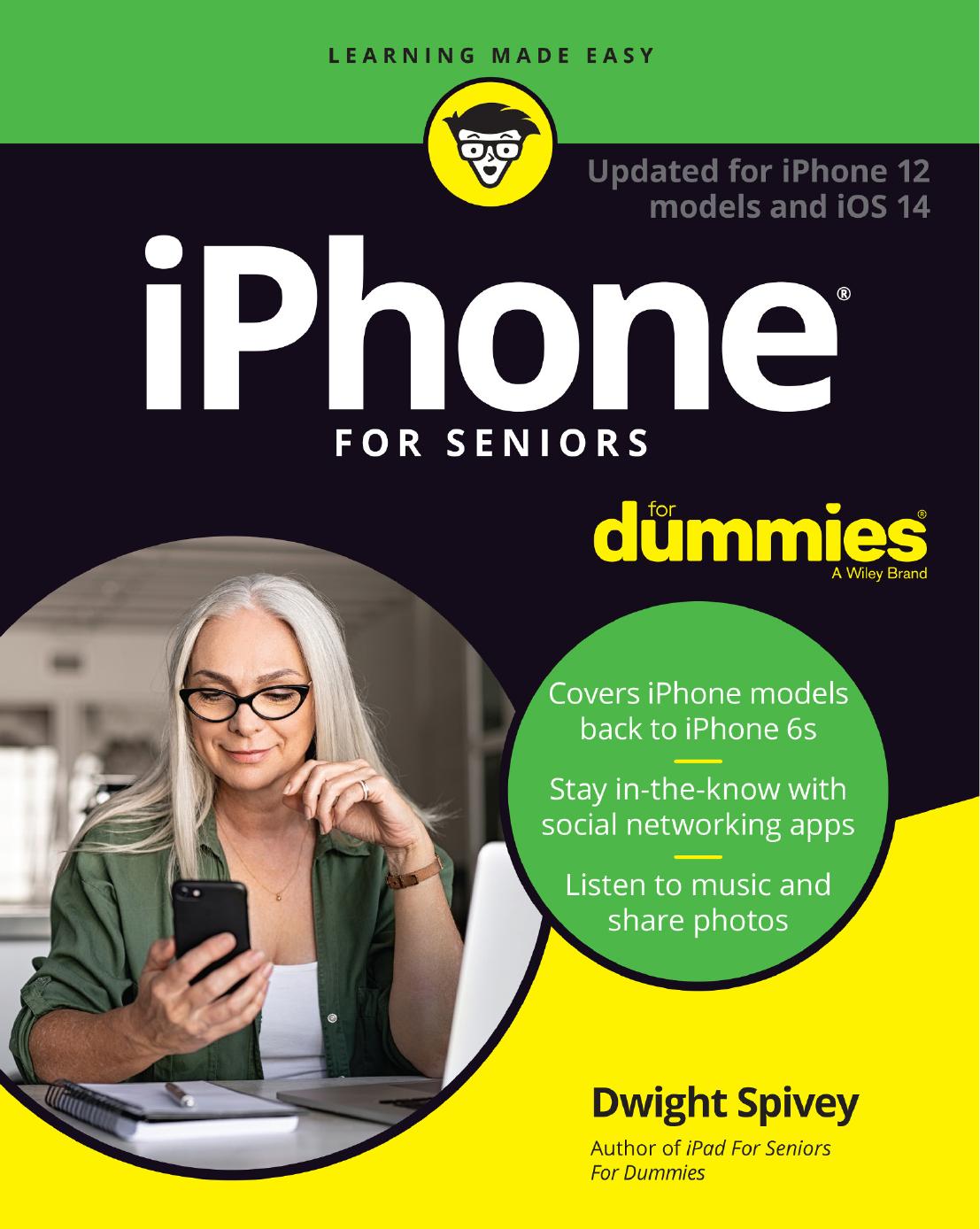 iPhone For Seniors For Dummies, 10th Edition by Unknow