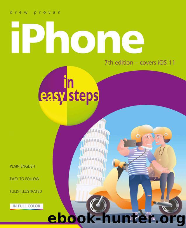 iPhone for Seniors in easy steps, 4th Edition: For all models of iPhone with iOS 11 (In Easy Steps) by Vandome Nick