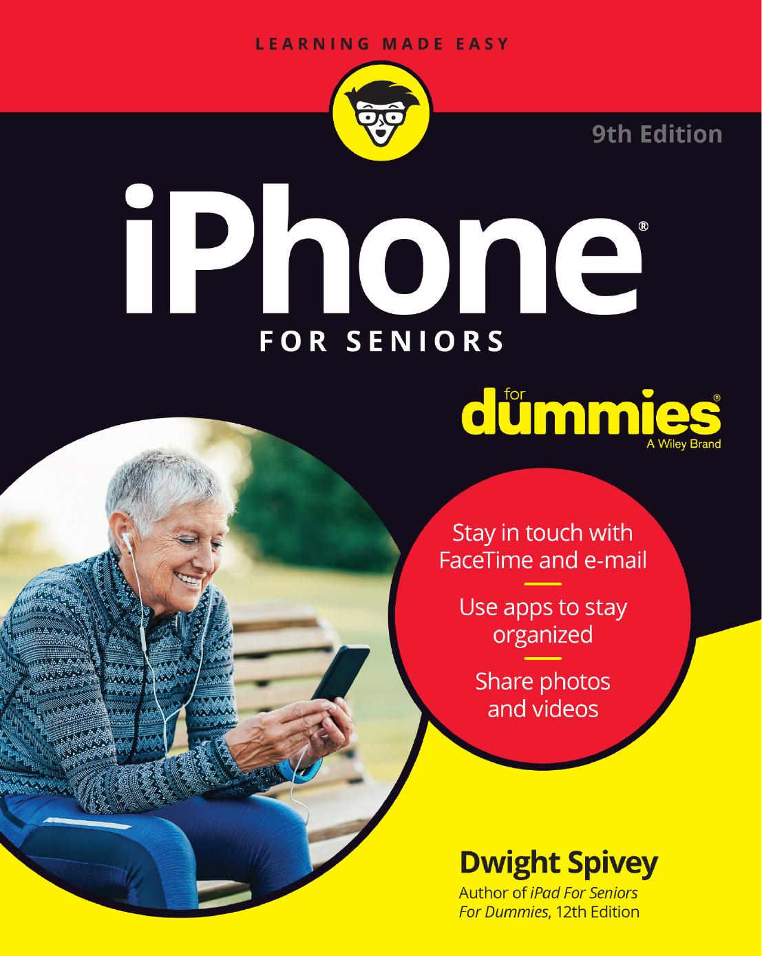 iPhone for seniors for dummies by Dwight Spivey