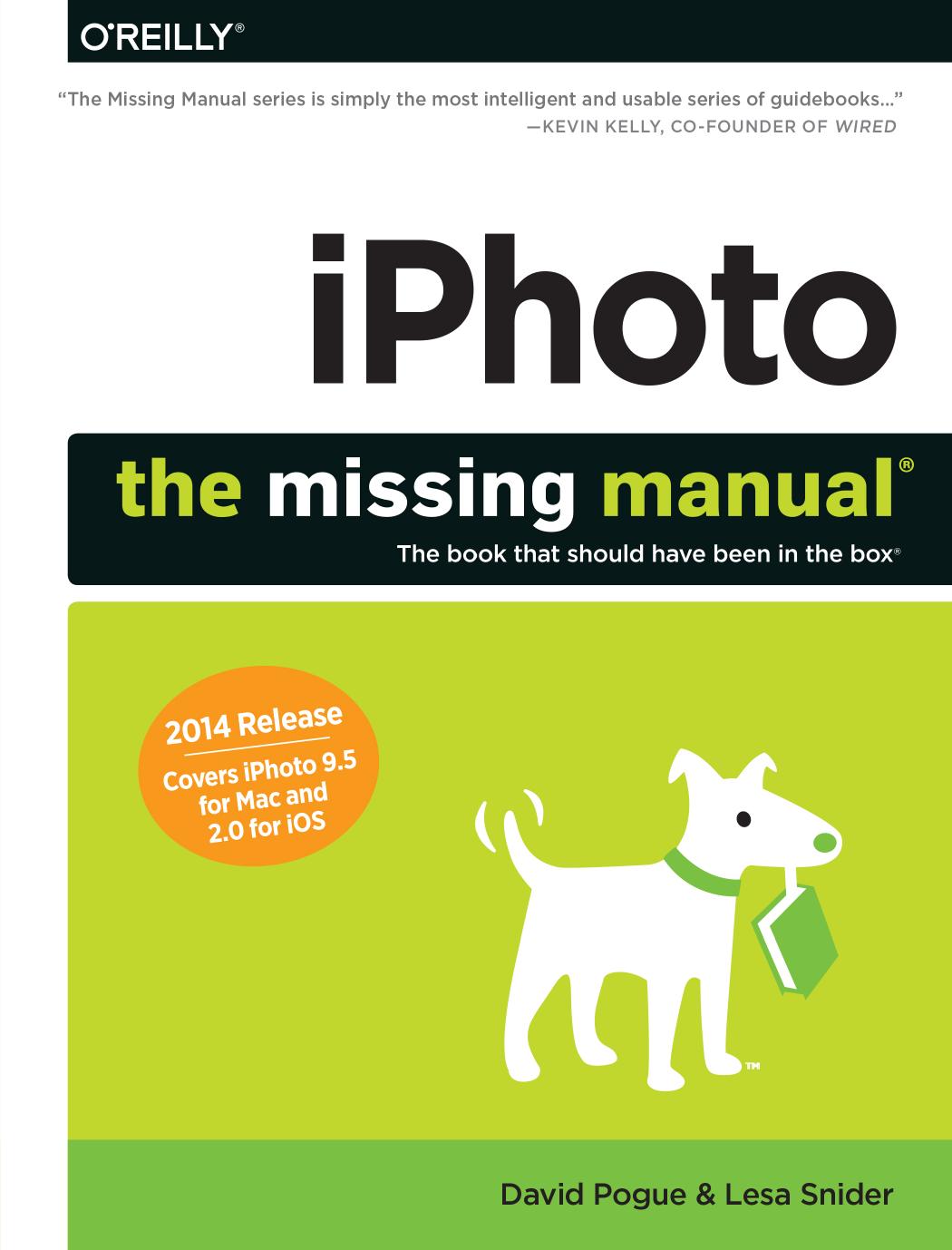 iPhoto: The Missing Manual by David Pogue and Lesa Snider
