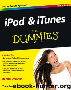 iPod & iTunes FOR DUMmIES 10TH EDITION by Tony Bove