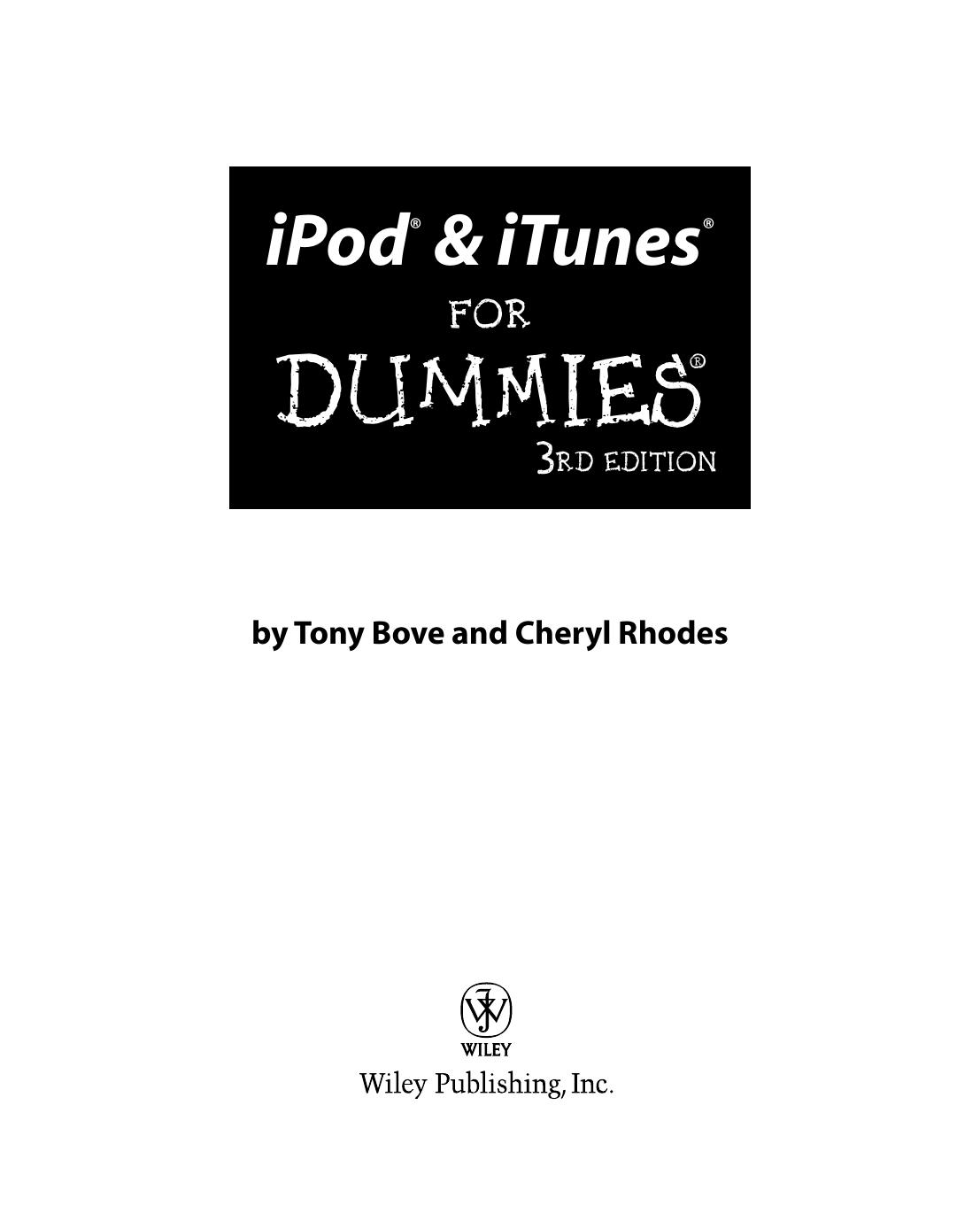 iPod & iTunes for DUMmIES 3rd by Unknown