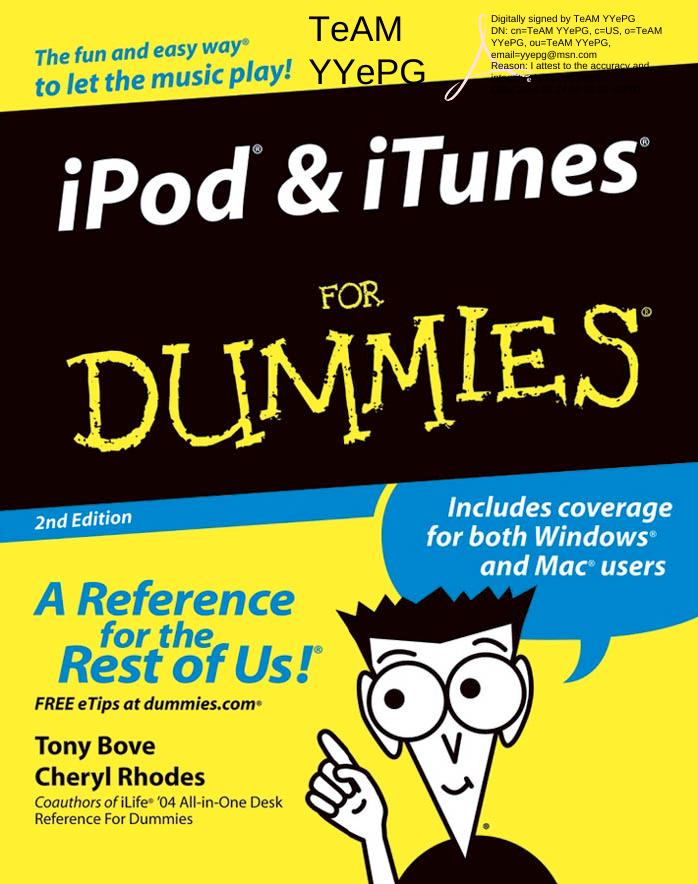 iPod В  & В iTunes For Dummies В® by Tony Bove Cheryl Rhodes