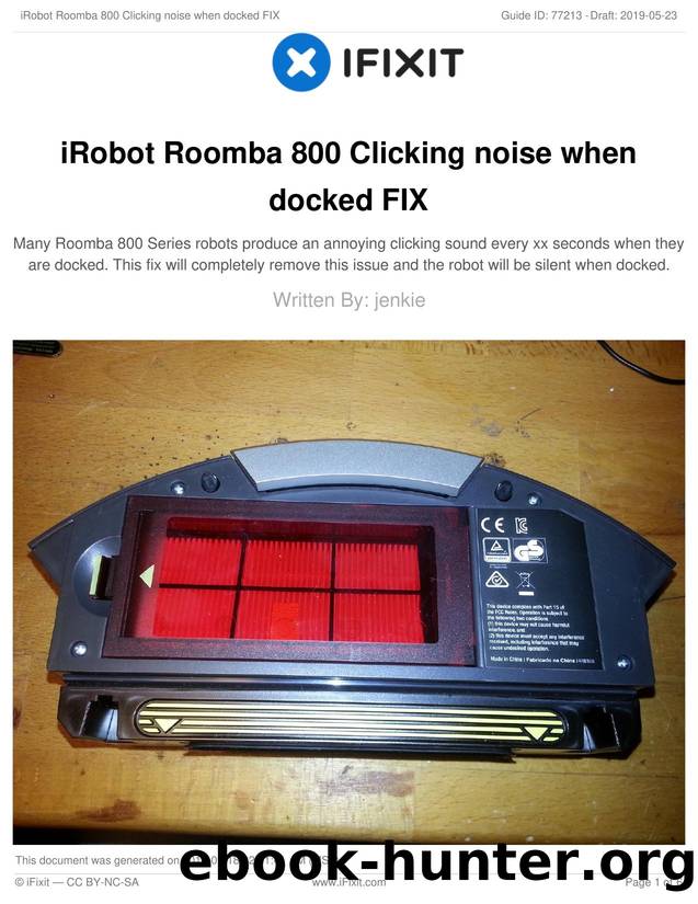 iRobot Roomba 800 Clicking noise when docked FIX by Unknown