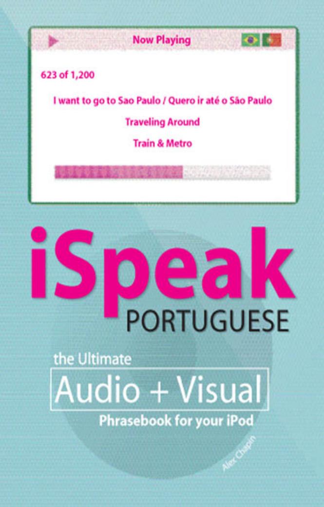 iSpeak Portuguese Phrasebook (PDF Guide only) by Alex Chapin