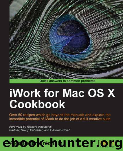 iWork for Mac OS X Cookbook by Unknown