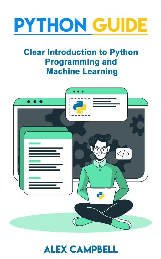 icerbox Python Guide Clear Introduction to Python Programming and Machine Learning by Unknown