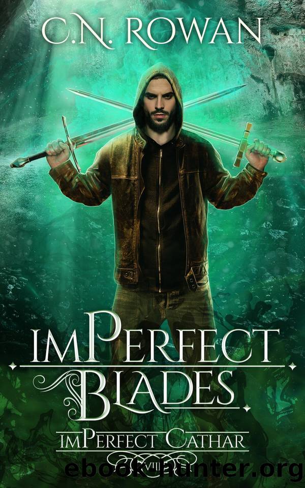 imPerfect Blades: A Gritty Urban Fantasy Series (The imPerfect Cathar Book 8) by C.N. Rowan