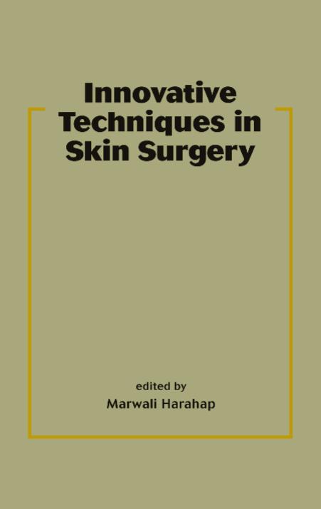 innovative techniques in skin surgery basic and clinical dermatology .EBOOKOID by Unknown