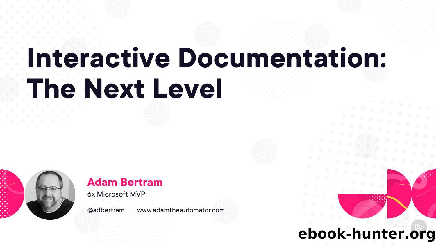 interactive-documentation-the-next-level-slides by Unknown