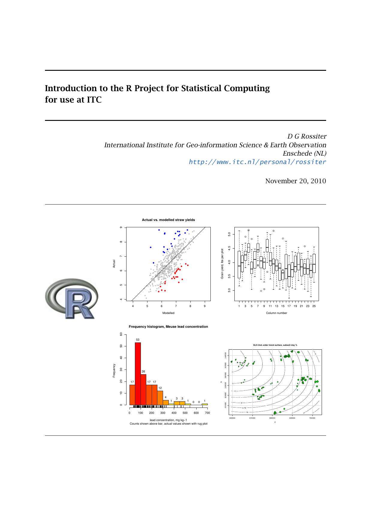introduction to the R Project for Statistical Computing by D G Rossiter