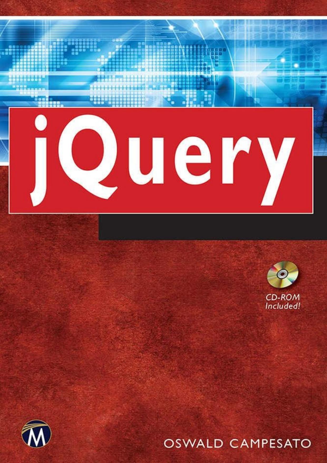 jQuery Pocket Primer (The Pocket Primer Series) by Oswald Campesato