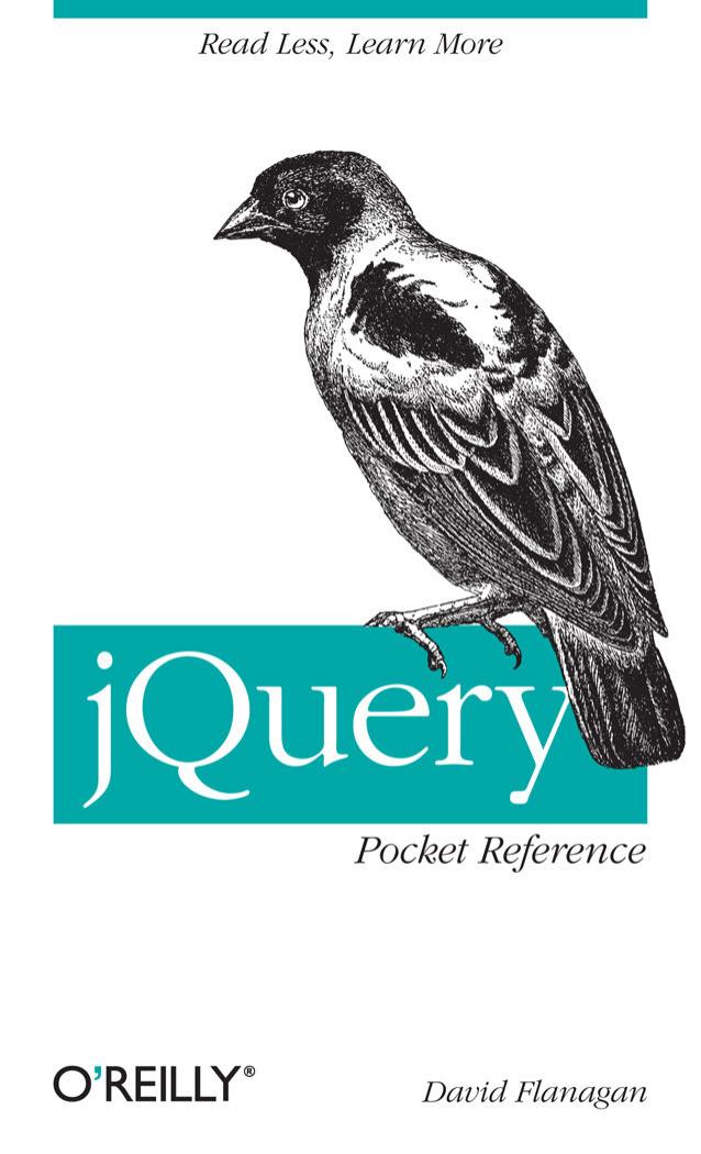 jQuery Pocket Reference by David Flanagan