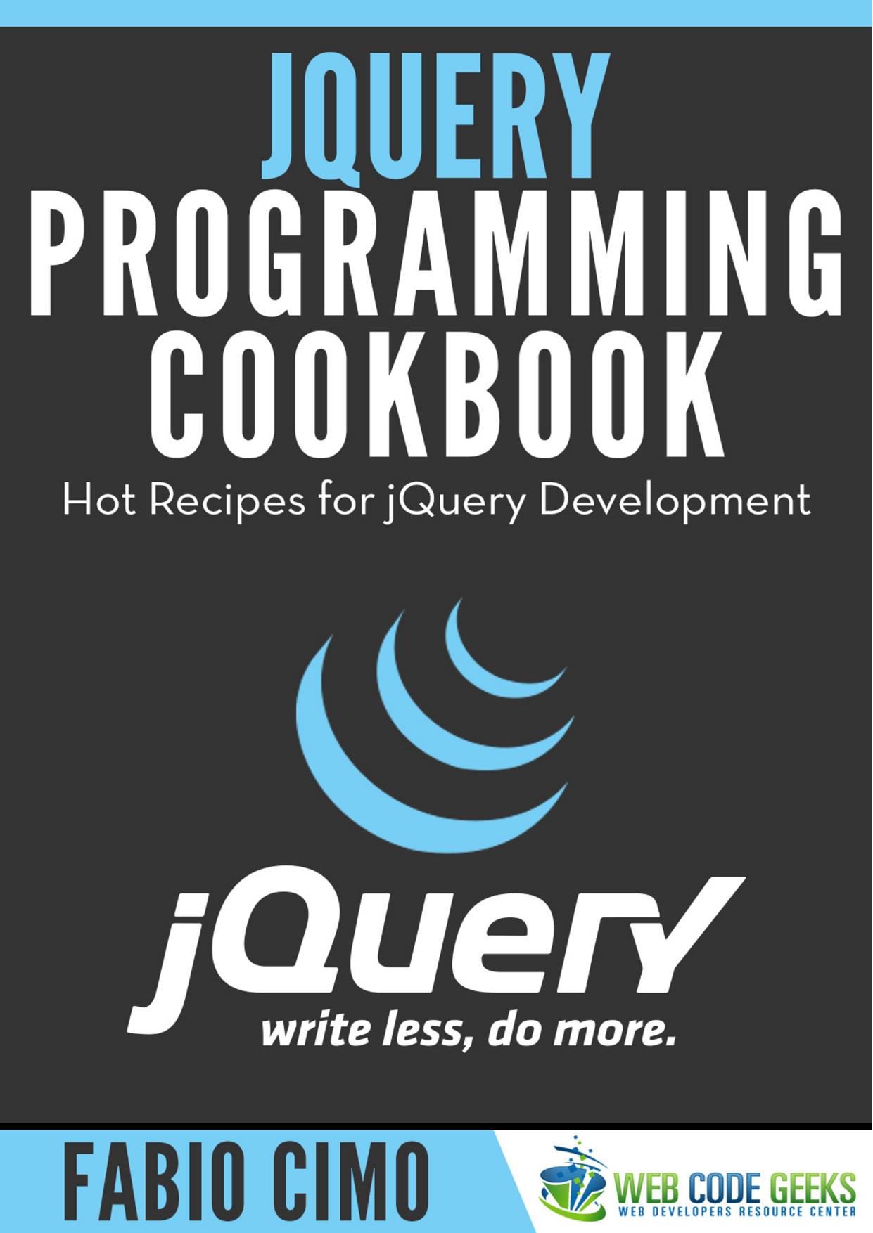 jQuery Programming Cookbook by Fabio Cimo