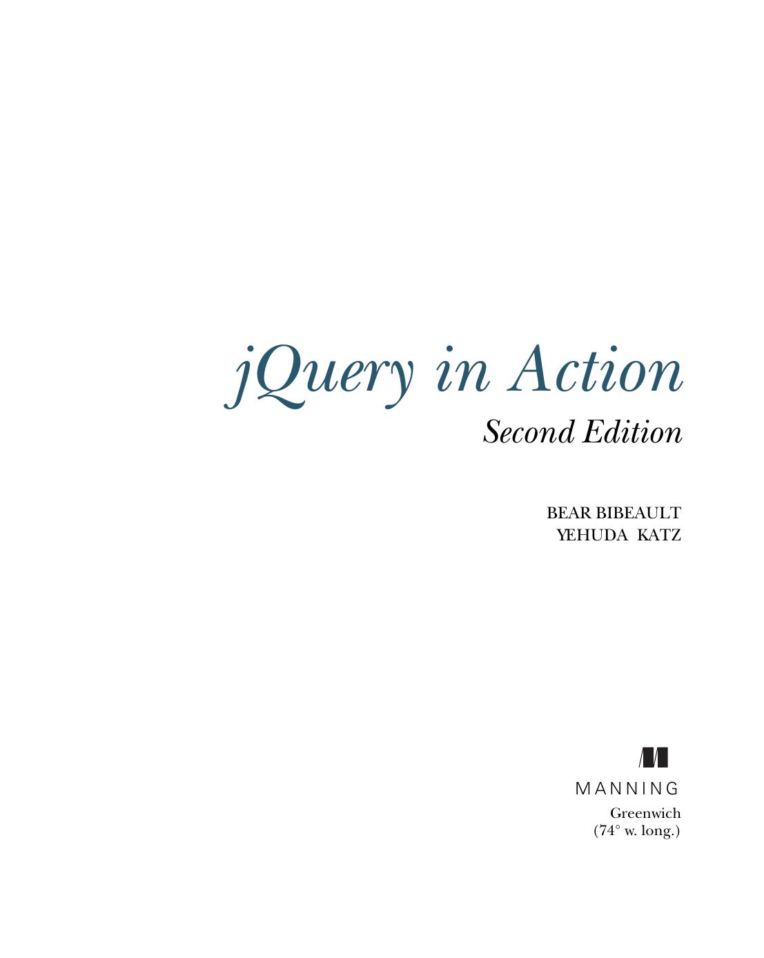 jQuery in action by Bear Bibeault Yehuda Katz