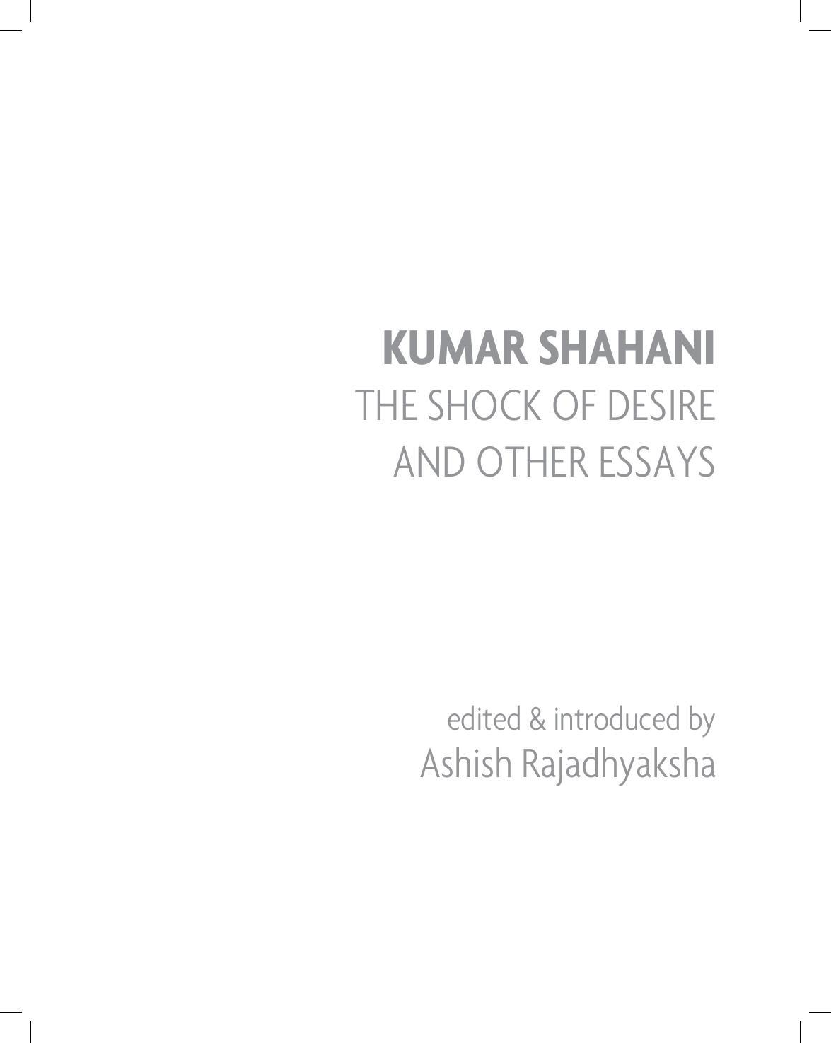 kumar shahani the shock of desire and other essays by Ashish Rajadhyaksha