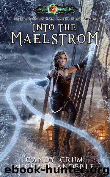 kurtherian gambit 23.7 - tales of feisty druid 07 by Michael Anderle