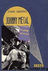 le gang mystérieux by Frank Harding