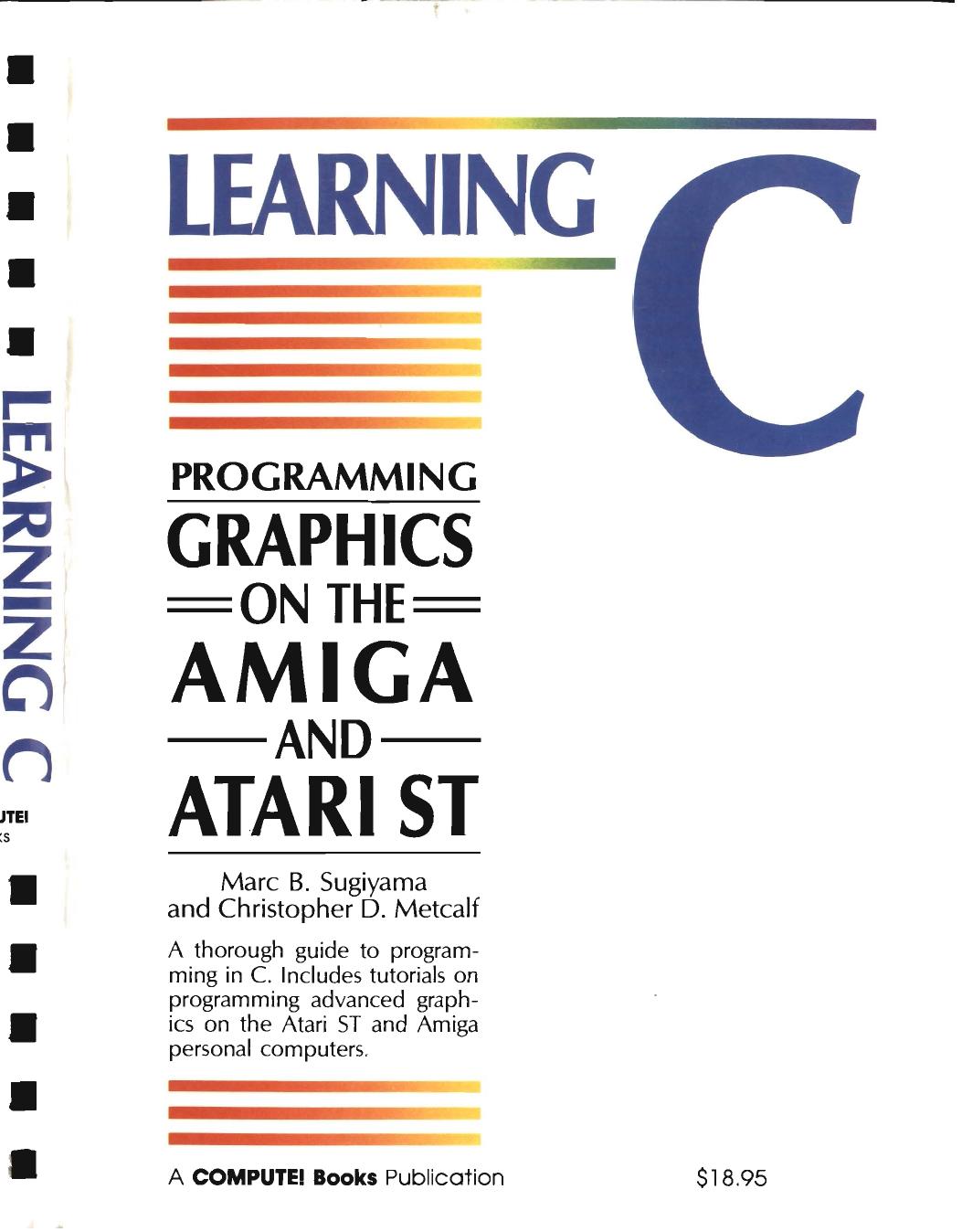 learning c programming graphics on the amiga and atari st by Unknown
