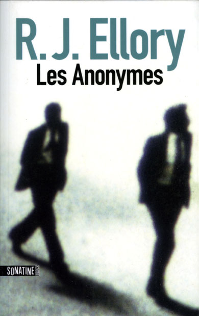 les anonymes by R.J Ellory