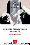 les representations sociales by Mannoni Pierre
