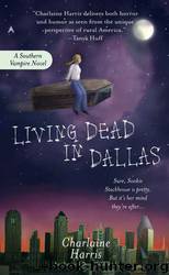 living dead in dallas by charlaine harris