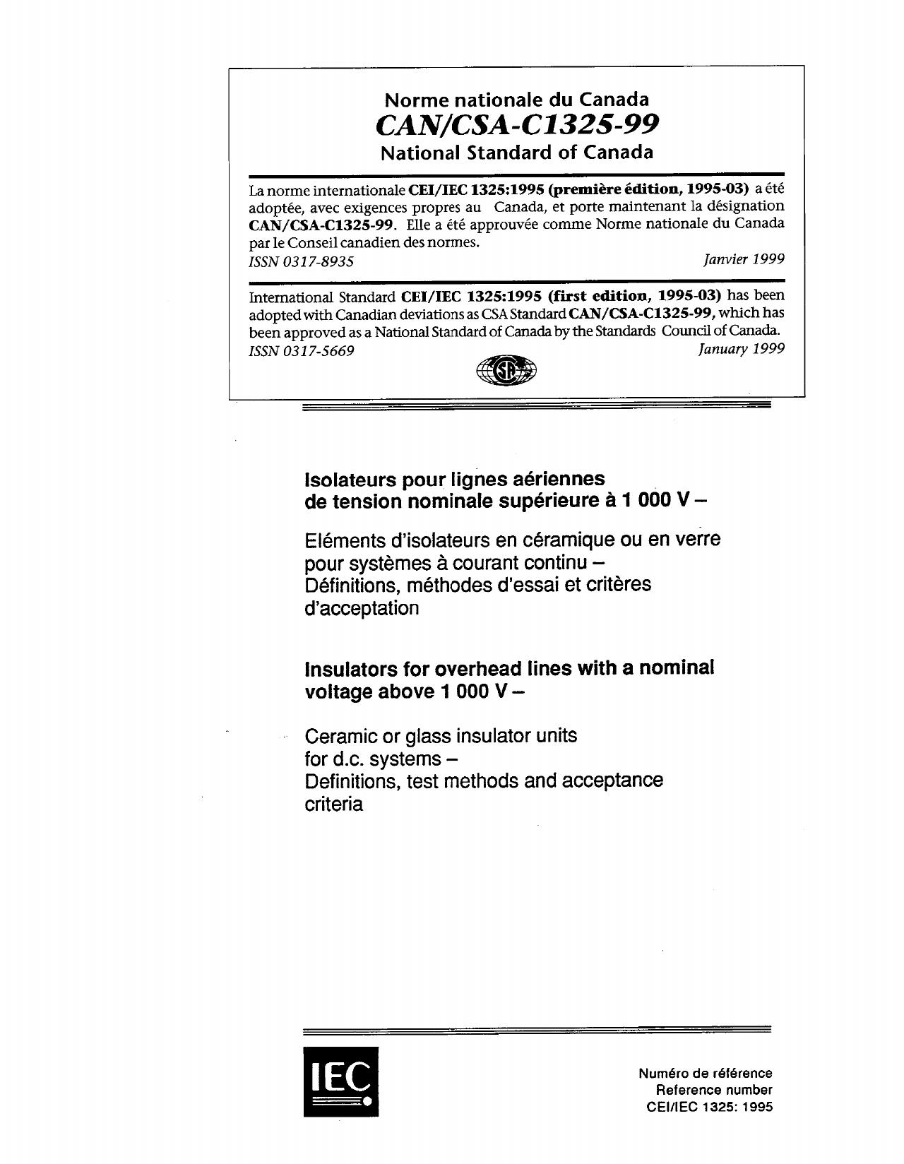 lnsulators for overhead lines with a nominal voltage above 1 000 V - Ceramic or glass insulator units for d.c. systems - Definitions, test methods and acceptance criteria by Unknow Author
