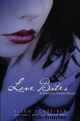love bites by ellen schreiber