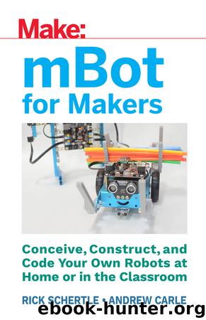 mBot for Makers by Rick Schertle & Andrew Carle