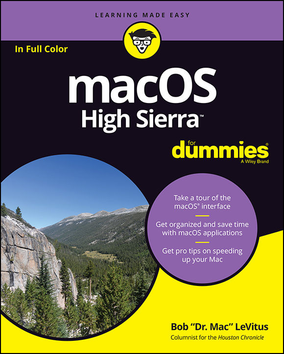 macOS High Sierra For Dummies (For Dummies (Computer/Tech)) by Bob LeVitus
