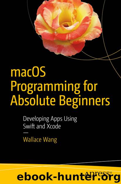 macOS Programming for Absolute Beginners by Wallace Wang