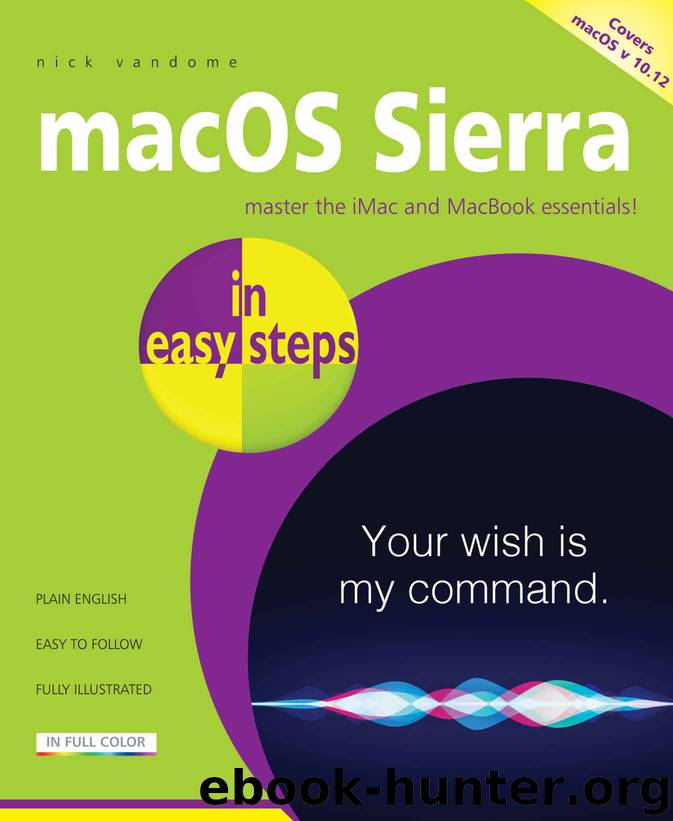 macOS Sierra in easy steps: Covers macOS 10.12 by Vandome Nick