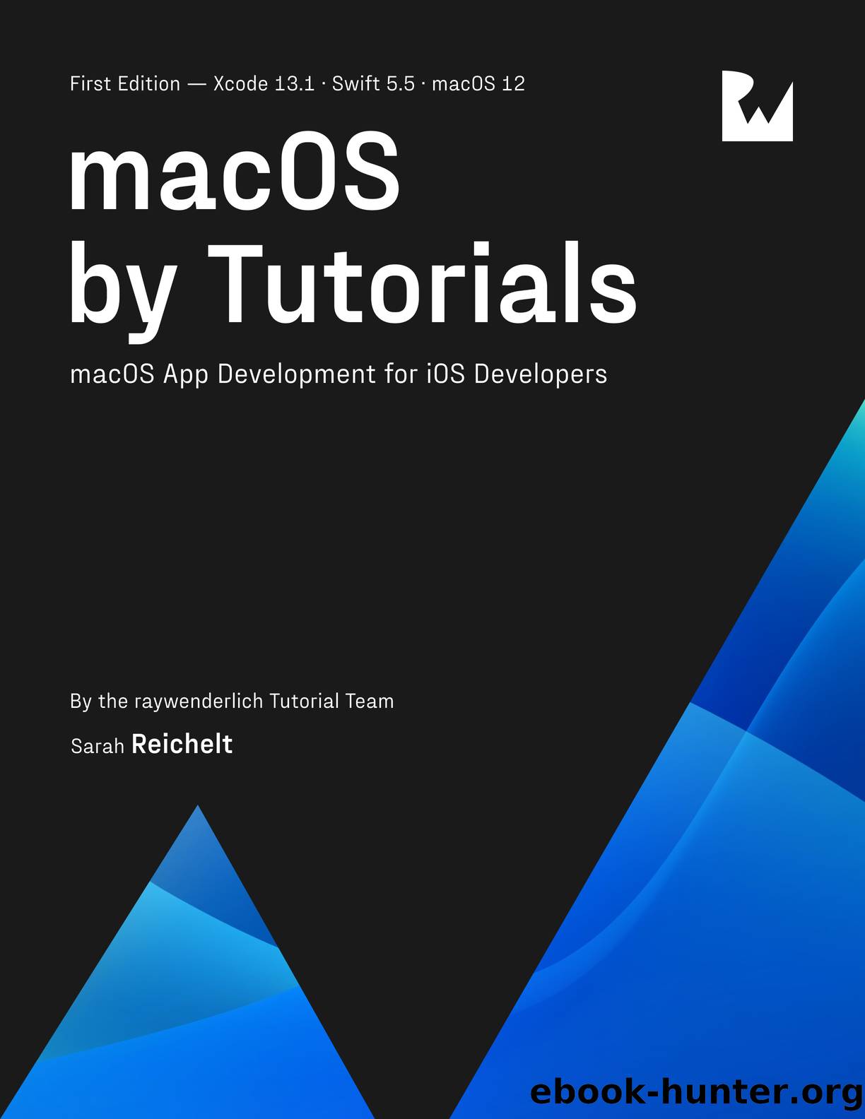 macOS by Tutorials by By Sarah Reichelt