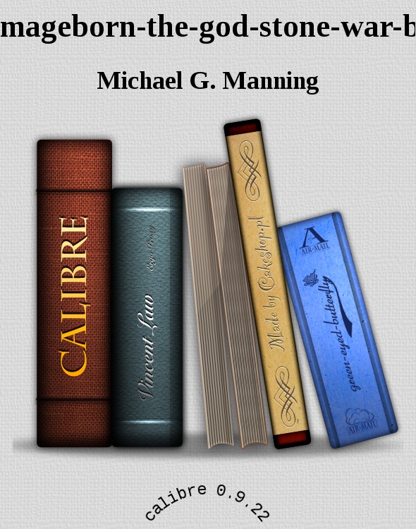 mageborn-the-god-stone-war-book-4 by Michael G. Manning